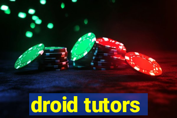 droid tutors